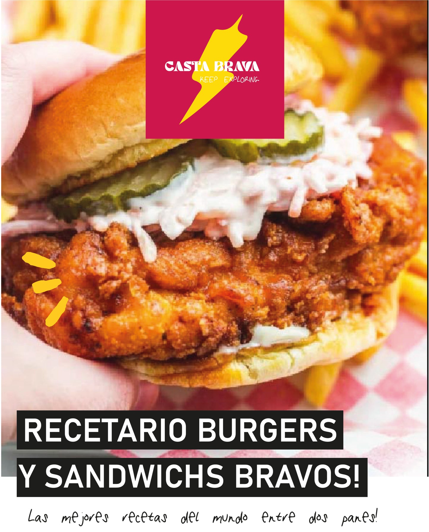 RECETARIO BURGERS Y SANDWICHS BRAVOS!